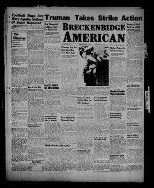 Breckenridge American (Breckenridge, Tex.), Vol. 26, No. 177, Ed. 1 Thursday, September 12, 1946