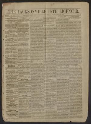 The Jacksonville Intelligencer. (Jacksonville, Tex.), Vol. 1, No. 6, Ed. 1 Saturday, February 23, 1884
