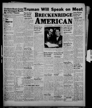 Breckenridge American (Breckenridge, Tex.), Vol. 26, No. 197, Ed. 1 Sunday, October 13, 1946