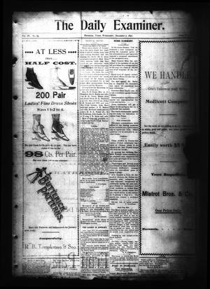 The Daily Examiner. (Navasota, Tex.), Vol. 4, No. 65, Ed. 1 Wednesday, December 7, 1898