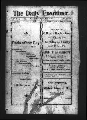 Primary view of object titled 'The Daily Examiner. (Navasota, Tex.), Vol. 4, No. 153, Ed. 1 Monday, March 20, 1899'.