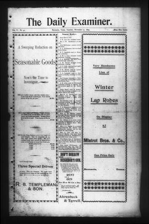 The Daily Examiner. (Navasota, Tex.), Vol. 5, No. 41, Ed. 1 Tuesday, November 14, 1899
