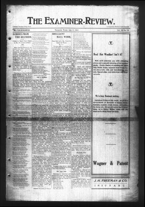 Primary view of object titled 'The Examiner-Review. (Navasota, Tex.), Vol. 14, No. 23, Ed. 1 Thursday, July 11, 1907'.