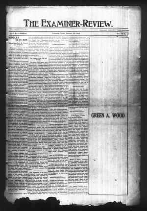 Primary view of object titled 'The Examiner-Review. (Navasota, Tex.), Vol. 14, No. 47, Ed. 1 Thursday, January 30, 1908'.