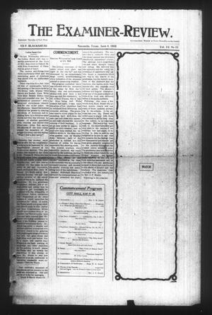 Primary view of object titled 'The Examiner-Review. (Navasota, Tex.), Vol. 15, No. 15, Ed. 1 Thursday, June 4, 1908'.