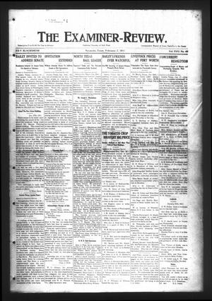 Primary view of object titled 'The Examiner-Review. (Navasota, Tex.), Vol. 17, No. 48, Ed. 1 Thursday, February 2, 1911'.