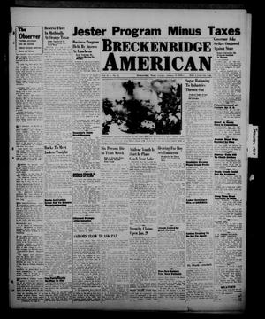 Breckenridge American (Breckenridge, Tex.), Vol. 27, No. 23, Ed. 1 Tuesday, January 28, 1947