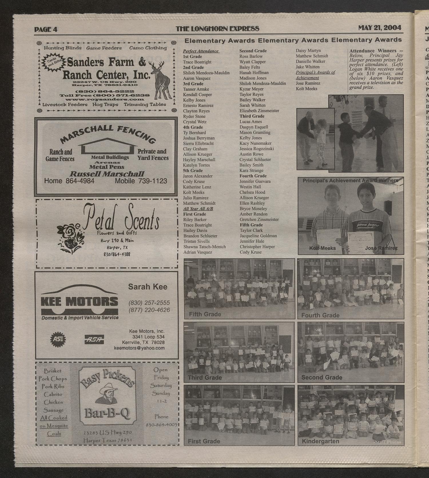 The Longhorn Express (Harper, Tex.), Vol. 6, No. 6, Ed. 1 Friday, May 21, 2004
                                                
                                                    [Sequence #]: 4 of 20
                                                