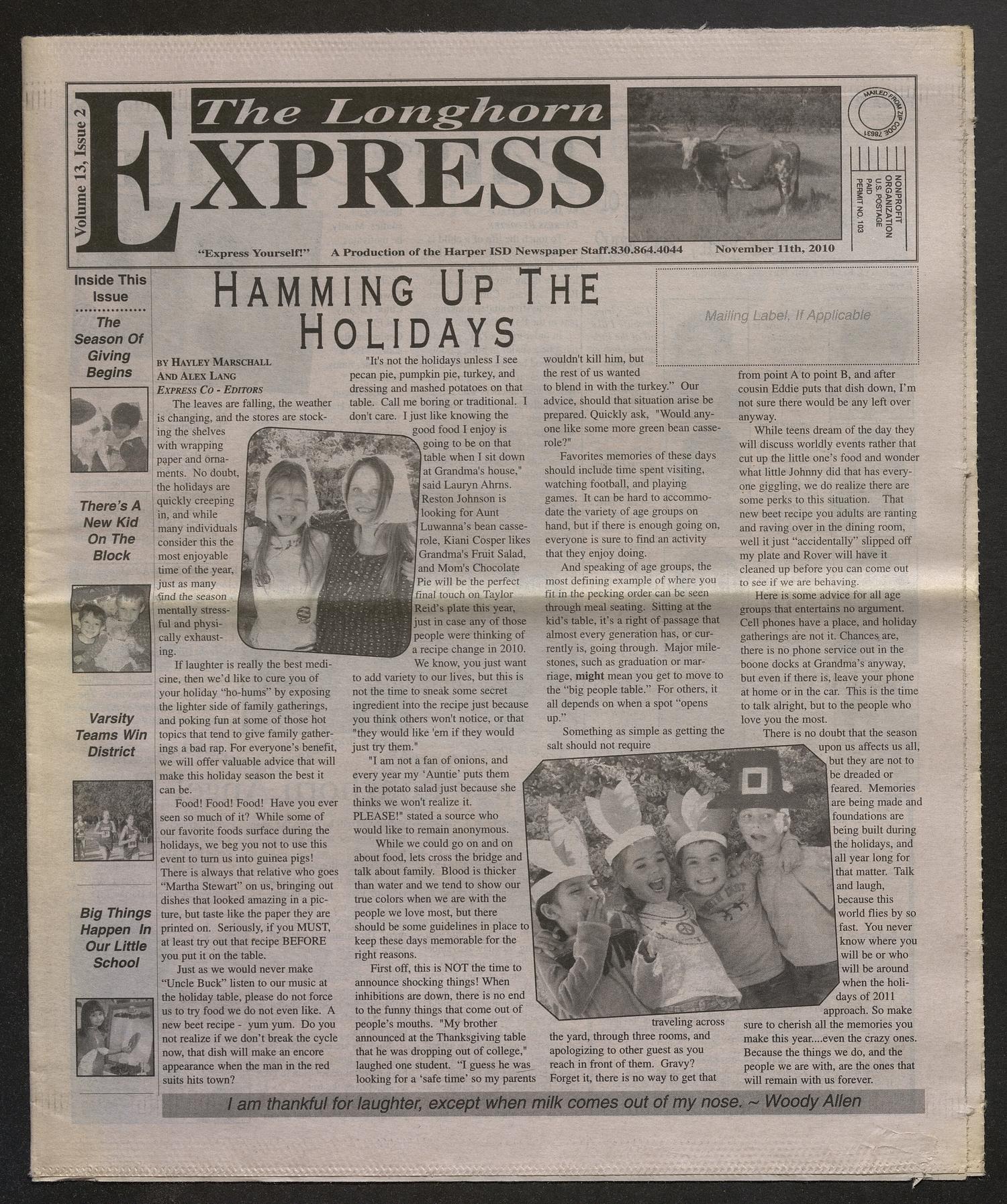 The Longhorn Express (Harper, Tex.), Vol. 13, No. 2, Ed. 1 Thursday,  November 11, 2010 - The Portal to Texas History