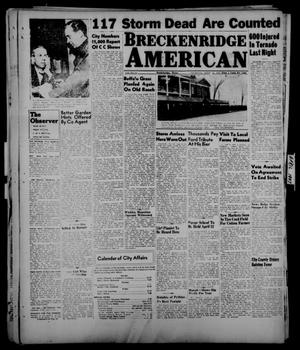 Breckenridge American (Breckenridge, Tex.), Vol. 27, No. 83, Ed. 1 Thursday, April 10, 1947