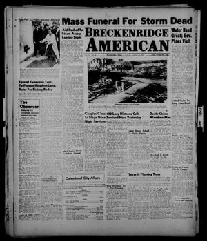 Breckenridge American (Breckenridge, Tex.), Vol. 27, No. 84, Ed. 1 Friday, April 11, 1947
