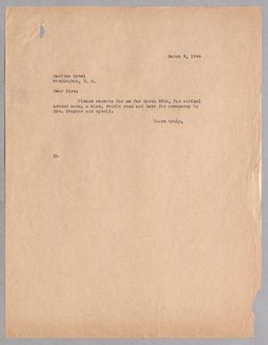 [Letter from D. W. Kempner to Carlton Hotel, March 9, 1944]