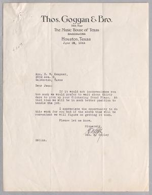 [Letter from Thomas Goggan & Bro. to Jeane Kempner, June 20, 1944]