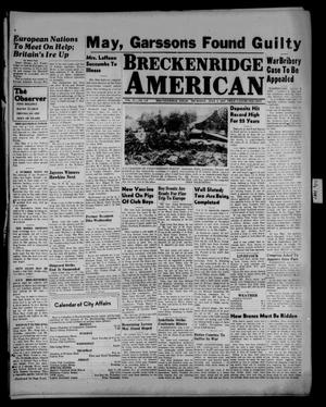Breckenridge American (Breckenridge, Tex.), Vol. 27, No. 149, Ed. 1 Thursday, July 3, 1947