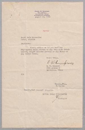 Primary view of object titled '[Letter from Daniel W. Kempner to Royal Palm Nurseries, August 18, 1944]'.