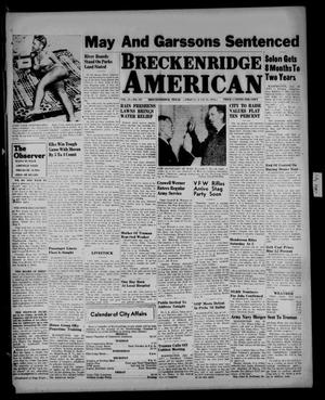 Breckenridge American (Breckenridge, Tex.), Vol. 27, No. 167, Ed. 1 Friday, July 25, 1947