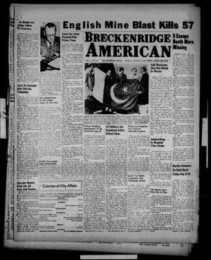 Breckenridge American (Breckenridge, Tex.), Vol. 27, No. 186, Ed. 1 Sunday, August 17, 1947