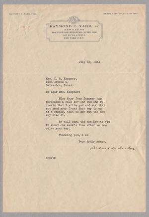 [Letter from Raymond C. Yard, Inc. to Jeane Bertig Kempner, July 12, 1944]