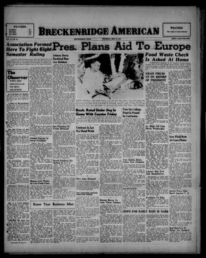Breckenridge American (Breckenridge, Tex.), Vol. 27, No. 217, Ed. 1 Thursday, September 25, 1947