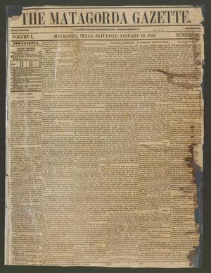 The Matagorda Gazette. (Matagorda, Tex.), Vol. 1, No. 26, Ed. 1 Saturday, January 29, 1859