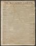 Thumbnail image of item number 1 in: 'The Matagorda Gazette. (Matagorda, Tex.), Vol. 1, No. 38, Ed. 1 Saturday, April 23, 1859'.