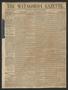 Primary view of The Matagorda Gazette. (Matagorda, Tex.), Vol. 2, No. 37, Ed. 1 Wednesday, June 6, 1860