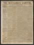 Primary view of The Matagorda Gazette. (Matagorda, Tex.), Vol. 2, No. 38, Ed. 1 Wednesday, June 13, 1860