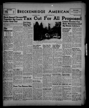 Breckenridge American (Breckenridge, Tex.), Vol. 27, No. 251, Ed. 1 Tuesday, November 4, 1947