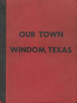 Primary view of object titled 'Our Town Windom, Texas'.