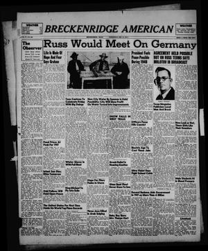 Primary view of object titled 'Breckenridge American (Breckenridge, Tex.), Vol. 27, No. 296, Ed. 1 Wednesday, December 31, 1947'.
