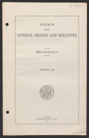 Extracts from General Orders and Bulletins, October 1918