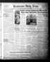 Primary view of Henderson Daily News (Henderson, Tex.),, Vol. 1, No. 49, Ed. 1 Friday, May 15, 1931