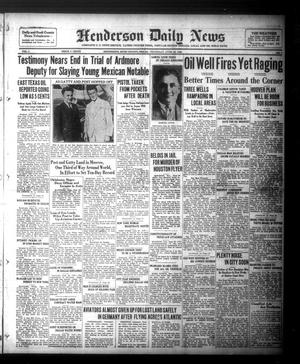 Primary view of object titled 'Henderson Daily News (Henderson, Tex.),, Vol. 1, No. [84], Ed. 1 Thursday, June 25, 1931'.