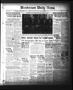 Thumbnail image of item number 1 in: 'Henderson Daily News (Henderson, Tex.),, Vol. 1, No. 233, Ed. 1 Monday, December 14, 1931'.