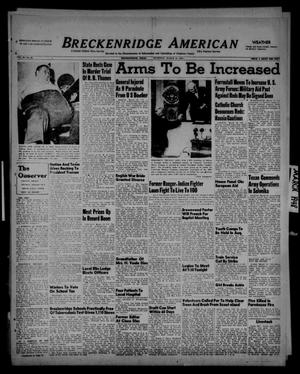 Breckenridge American (Breckenridge, Tex.), Vol. 28, No. 66, Ed. 1 Thursday, March 18, 1948