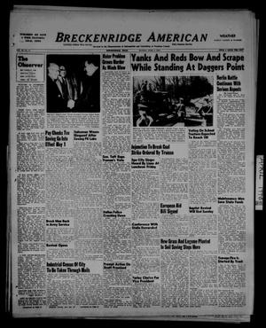 Breckenridge American (Breckenridge, Tex.), Vol. 28, No. 71, Ed. 1 Sunday, April 4, 1948