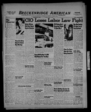 Breckenridge American (Breckenridge, Tex.), Vol. 28, No. 80, Ed. 1 Tuesday, April 13, 1948