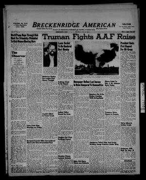 Breckenridge American (Breckenridge, Tex.), Vol. 28, No. 82, Ed. 1 Thursday, April 15, 1948