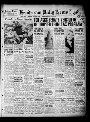 Henderson Daily News (Henderson, Tex.), Vol. 8, No. [22], Ed. 1 Wednesday, April 13, 1938