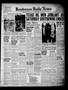 Primary view of Henderson Daily News (Henderson, Tex.), Vol. 8, No. 88, Ed. 1 Wednesday, June 29, 1938