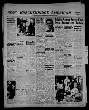 Breckenridge American (Breckenridge, Tex.), Vol. 28, No. 97, Ed. 1 Monday, May 3, 1948