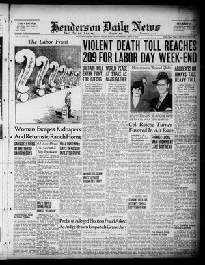 Henderson Daily News (Henderson, Tex.), Vol. 8, No. 146, Ed. 1 Monday, September 5, 1938