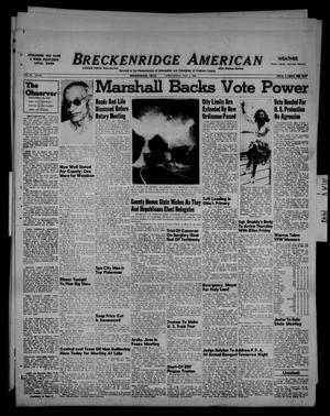 Breckenridge American (Breckenridge, Tex.), Vol. 28, No. 99, Ed. 1 Wednesday, May 5, 1948