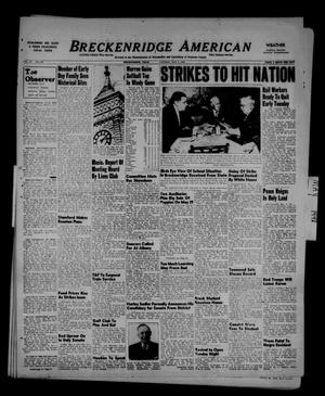 Breckenridge American (Breckenridge, Tex.), Vol. 28, No. 102, Ed. 1 Sunday, May 9, 1948