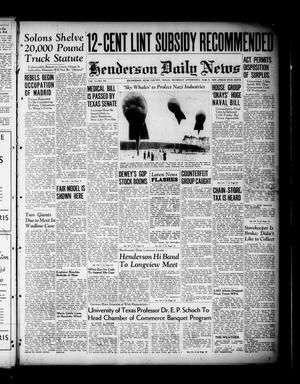 Henderson Daily News (Henderson, Tex.), Vol. 8, No. 304, Ed. 1 Thursday, March 9, 1939