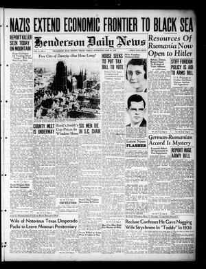 Primary view of object titled 'Henderson Daily News (Henderson, Tex.), Vol. 8, No. 5, Ed. 1 Friday, March 24, 1939'.