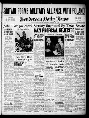 Henderson Daily News (Henderson, Tex.), Vol. 9, No. 16, Ed. 1 Thursday, April 6, 1939