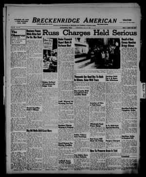 Primary view of object titled 'Breckenridge American (Breckenridge, Tex.), Vol. 28, No. 185, Ed. 1 Wednesday, August 18, 1948'.