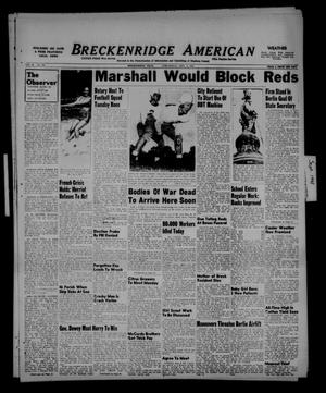 Primary view of object titled 'Breckenridge American (Breckenridge, Tex.), Vol. 28, No. 193, Ed. 1 Wednesday, September 8, 1948'.