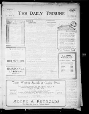 The Daily Tribune (Bay City, Tex.), Vol. 11, No. 233, Ed. 1 Monday, August 7, 1916